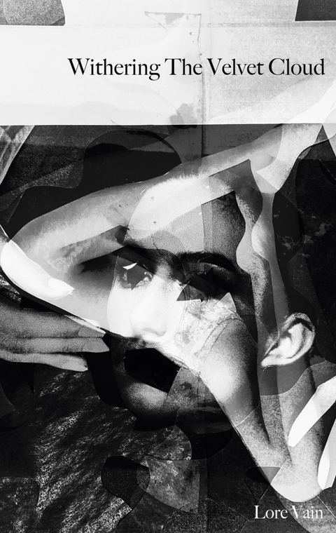 withering the velvet cloud - Lore Vain
