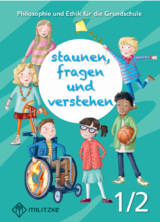 staunen, fragen und verstehen 1/2 - Laura Garbe, Stefanie Rosenbrock
