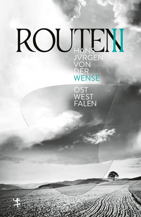 Routen II - Hans J&uuml;rgen von der Wense