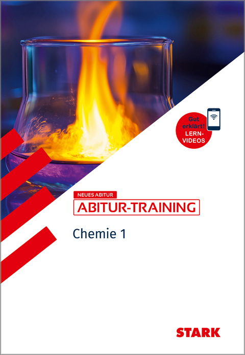 STARK Chemie 1 - Abitur-Training Bayern - Atombau, Bindungen, Analytik, Energetik, Kinetik, Gleichgewichte - Thomas Gerl, Birger Pistohl, Hubert Schiller