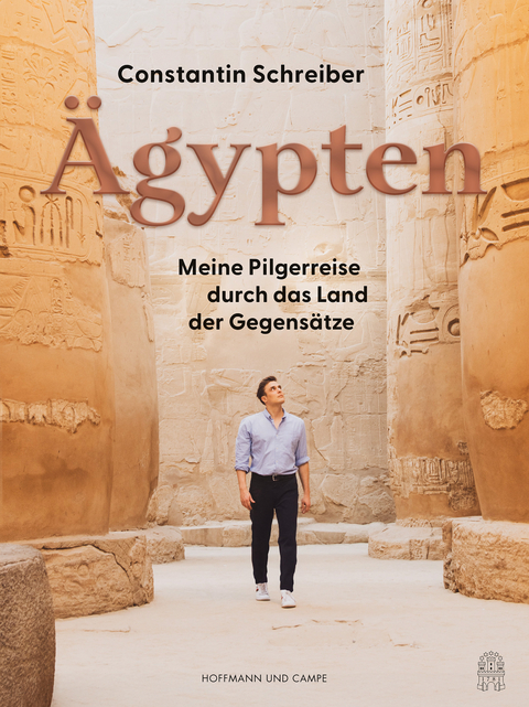 &Auml;gypten - Constantin Schreiber