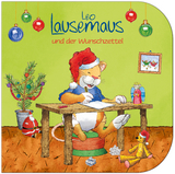 Leo Lausemaus und der Wunschzettel - Sophia Witt