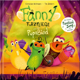 Fanny Furzfliege und die PupsB&auml;nd - Christian Wichmann
