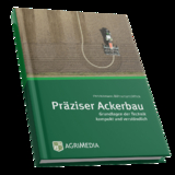 Pr&auml;ziser Ackerbau