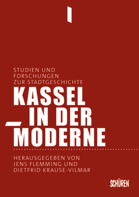 Kassel in der Moderne - 