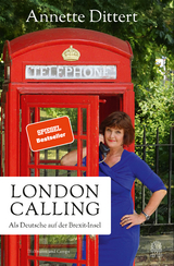 London Calling - Annette Dittert