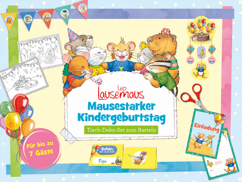 Leo Lausemaus - Mausestarker Kindergeburtstag