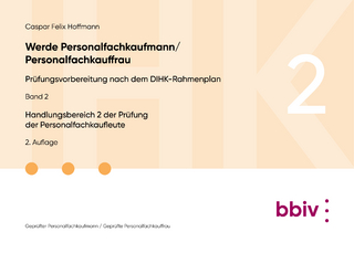 Handlungsbereich 2 der Prüfung der Personalfachkaufleute