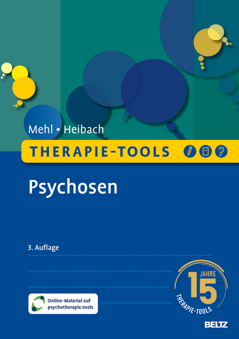 Therapie-Tools Psychosen - Stephanie Mehl, Eva Heibach