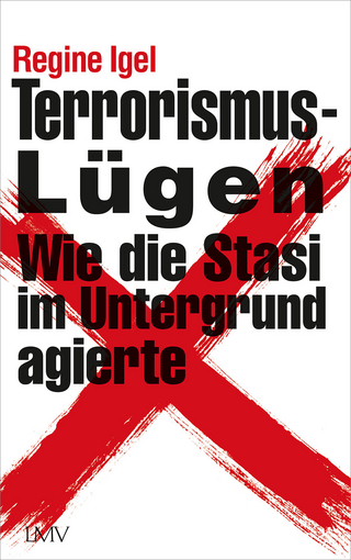 Terrorismus-Lügen