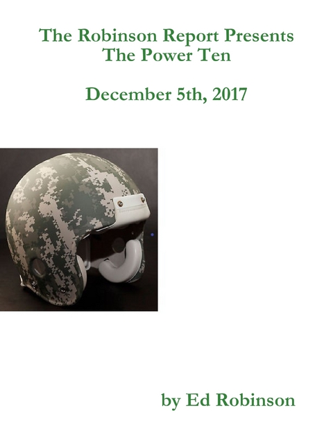 The Robinson Report Presents the Power Ten December 5th, 2017 -  Ed Robinson
