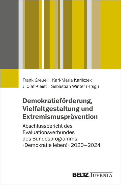 Demokratief&ouml;rderung, Vielfaltgestaltung und Extremismuspr&auml;vention - 