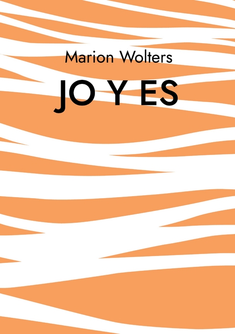 JO Y ES - Marion Wolters