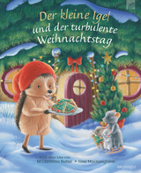 Der kleine Igel und der turbulente Weihnachtstag - M Christina Butler