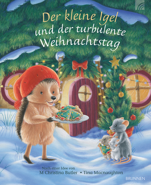 Der kleine Igel und der turbulente Weihnachtstag - M Christina Butler