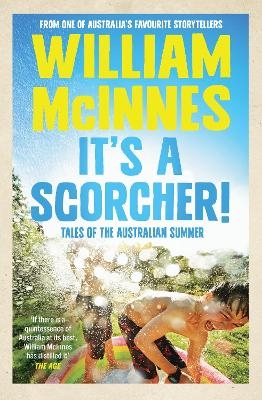It's a Scorcher! - William McInnes