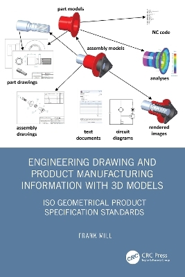 Engineering Drawing and Product Manufacturing Information with 3D Models - Frank Mill