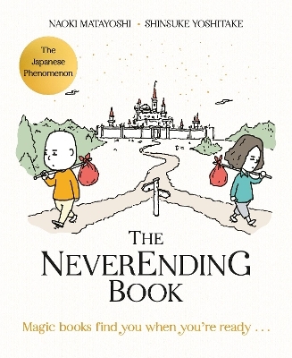 The Neverending Book - Naoki Matayoshi, Shinsuke Yoshitake