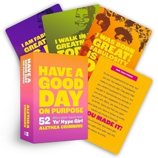 Have a Good Day on Purpose