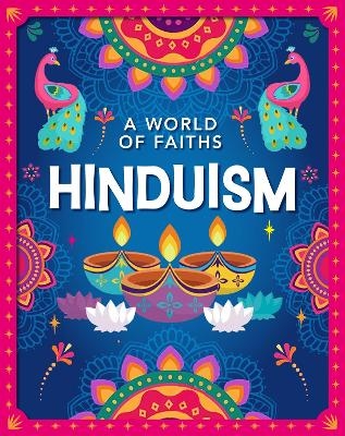 A World of Faiths: Hinduism