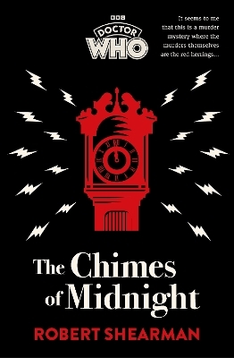 Doctor Who: The Chimes of Midnight - Robert Shearman