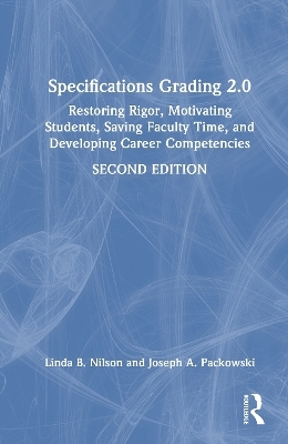 Specifications Grading 2.0 - Linda B. Nilson, Joseph A. Packowski