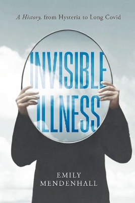 Invisible Illness - Emily Mendenhall