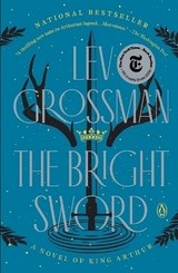 The Bright Sword - Grossman, Lev