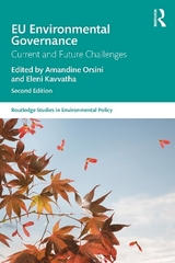 EU Environmental Governance - Orsini, Amandine; Kavvatha, Eleni