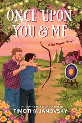 Once Upon You and Me - Timothy Janovsky