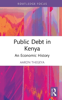 Public Debt in Kenya - Aaron Thegeya