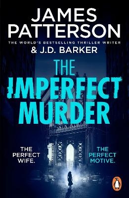 The Imperfect Murder - James Patterson