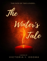 Winter's Tale -  Victoria I. Odoma