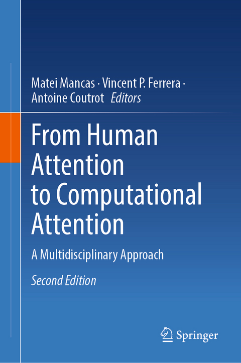 From Human Attention to Computational Attention - 