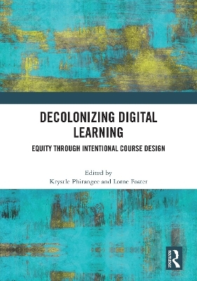 Decolonizing Digital Learning - 