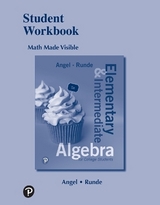 Student Workbook for Elementary and Intermediate Algebra for College Students - Angel, Allen; Runde, Dennis