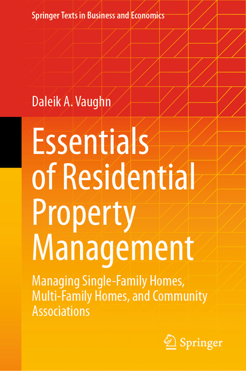 Essentials of Residential Property Management - Daleik A. Vaughn