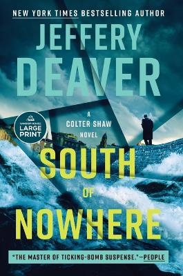 South of Nowhere - Jeffery Deaver