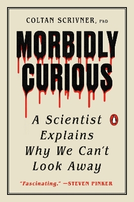 Morbidly Curious - Coltan Scrivner