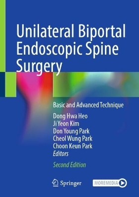 Unilateral Biportal Endoscopic Spine Surgery - 