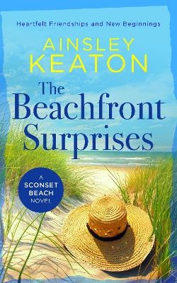 The Beachfront Surprises - Ainsley Keaton