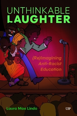 Unthinkable Laughter - Laura Mae Lindo