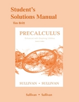 Student's Solutions Manual for Precalculus Enhanced with Graphing Utilites - Sullivan, Michael, III