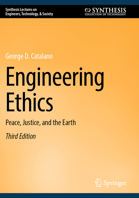 Engineering Ethics - George D. Catalano