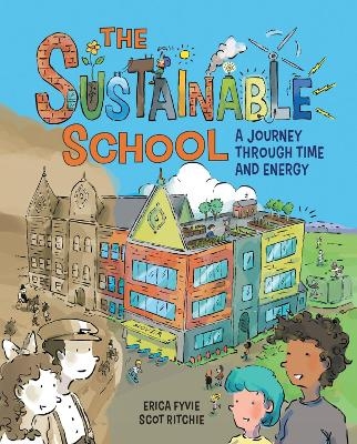 The Sustainable School - Erica Fyvie