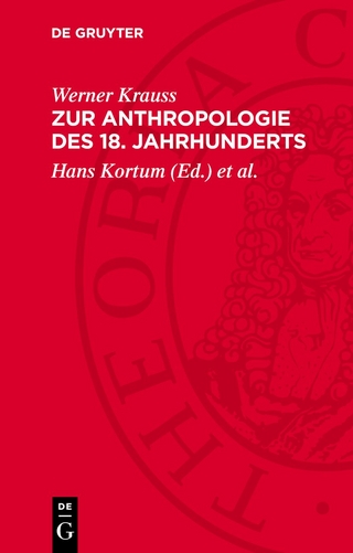 Zur Anthropologie des 18. Jahrhunderts