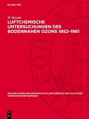 Luftchemische Untersuchungen des bodennahen Ozons 1952-1961