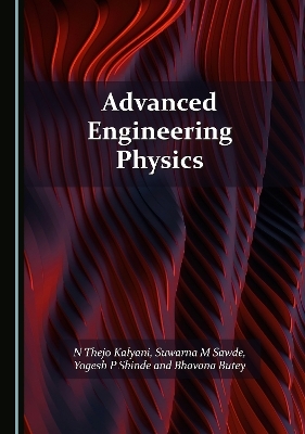 Advanced Engineering Physics