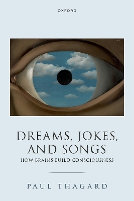 Dreams, Jokes, and Songs - Paul Thagard