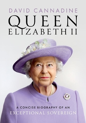 Queen Elizabeth II -  Cannadine